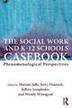 Book cover of: Social Work and K-12 Schools Casebook. By: Miriam Jaffe