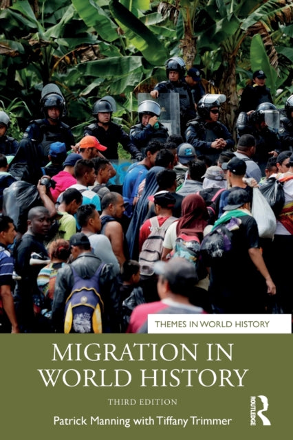Book cover of: Migration in World History. By: Patrick Manning