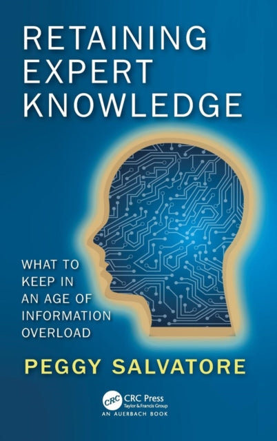 Book cover of: Retaining Expert Knowledge. By: Peggy Salvatore