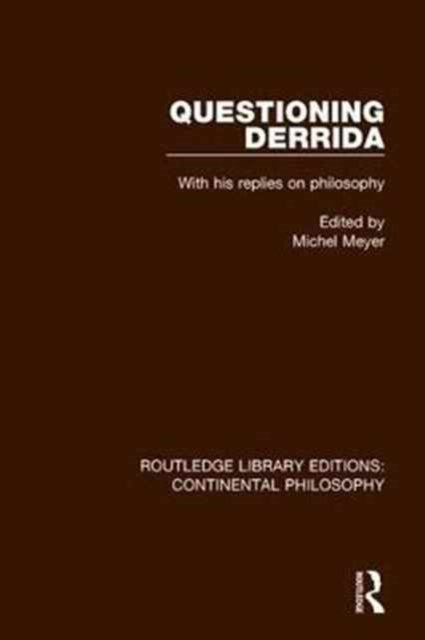 Book cover of: Questioning Derrida. By: Michel Meyer