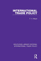 Book cover of: International Trade Policy. By: F. V. Meyer