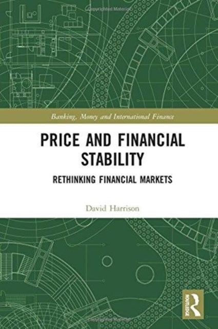 Book cover of: Price and Financial Stability. By: Harrison, David