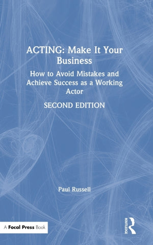 Acting: Make It Your Business