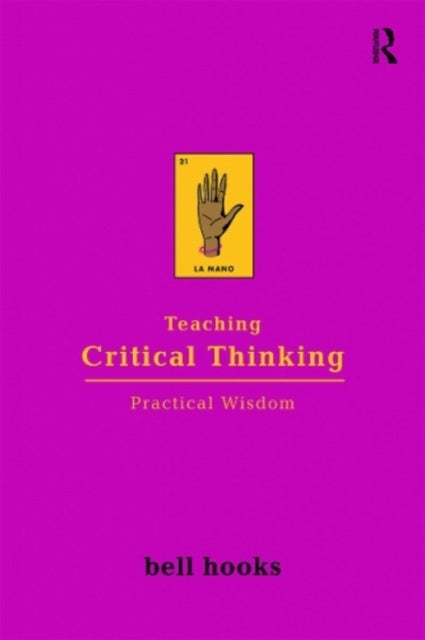 Book cover of: Teaching Critical Thinking: Practical Wisdom