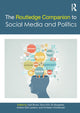 Book cover of: Routledge Companion to Social Media and Politics. By: Axel Bruns