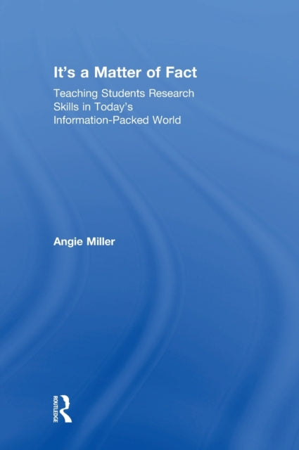 Book cover of: It's a Matter of Fact. By: Angie Miller