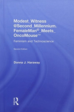 Modest_Witness@Second_Millennium. FemaleMan_Meets_OncoMouse