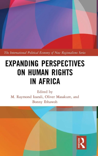 Book cover of: Expanding Perspectives on Human Rights in Africa. By: M. Raymond Izarali