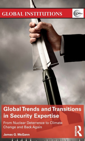 Global Trends and Transitions in Security Expertise