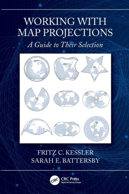 Book cover of: Working with Map Projections. By: Fritz Kessler