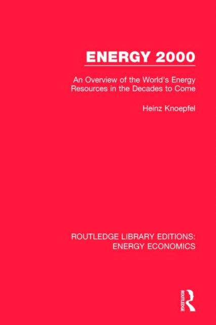 Book cover of: Energy 2000. By: Heinz Knoepfel