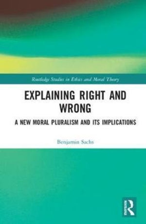 Explaining Right and Wrong