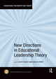 Book cover of: New Directions in Educational Leadership Theory. By: Colin Evers