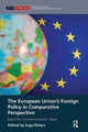 Book cover of: European Union's Foreign Policy in Comparative Perspective. By: Ingo Peters