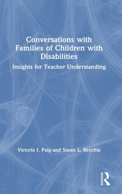 Book cover of: Conversations with Families of Children with Disabilities. By: Susan L. Recchia
