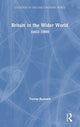 Book cover of: Britain in the Wider World. By: Trevor G. Burnard