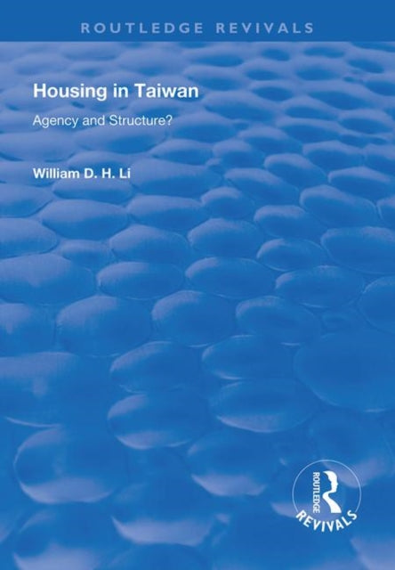 Book cover of: Housing in Taiwan. By: William D. H. Li