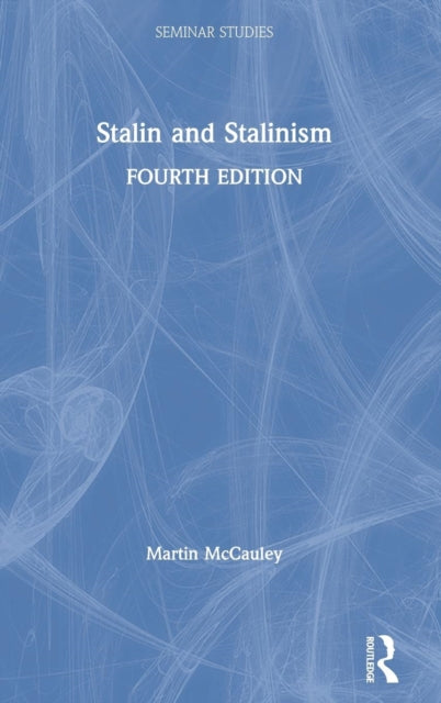 Book cover of: Stalin and Stalinism. By: Martin McCauley