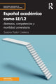 Book cover of: Espanol academico como LE/L2. By: Susana Pastor Cesteros