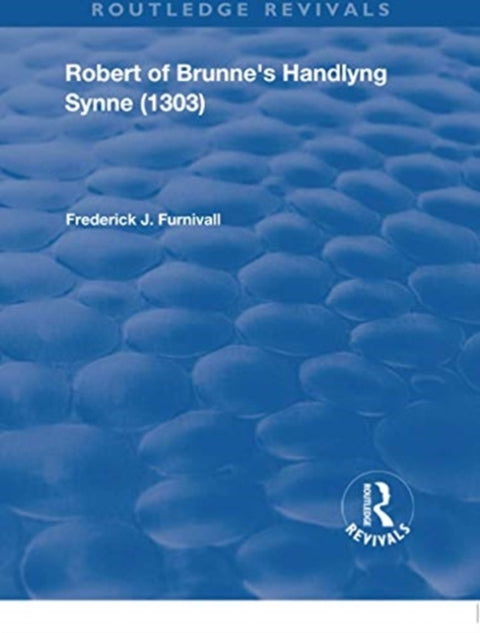 Robert of Brunne's Handlyng Synne (1303)