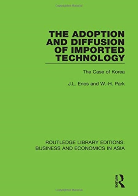 Book cover of: Adoption and Diffusion of Imported Technology. By: J. L. Enos