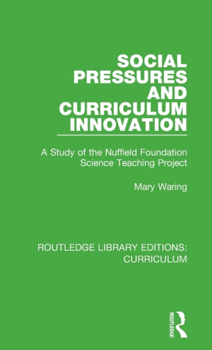 Social Pressures and Curriculum Innovation