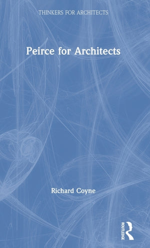 Peirce for Architects