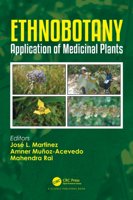 Book cover of: Ethnobotany. By: Mahendra Rai