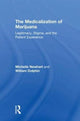 Book cover of: Medicalization of Marijuana. By: Michelle Newhart