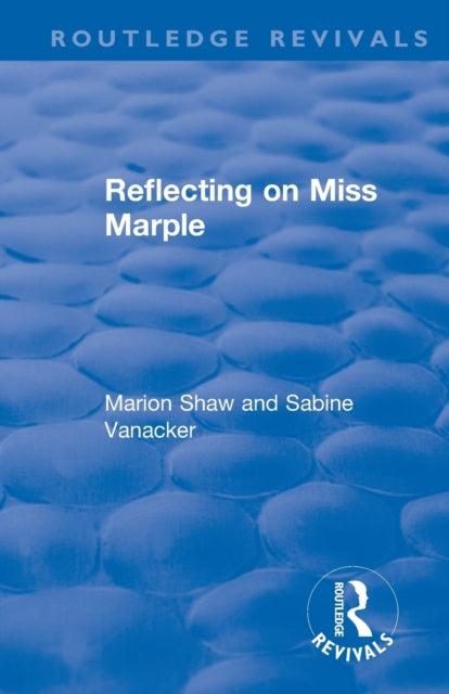 Book cover of: Reflecting on Miss Marple. By: Marion Shaw
