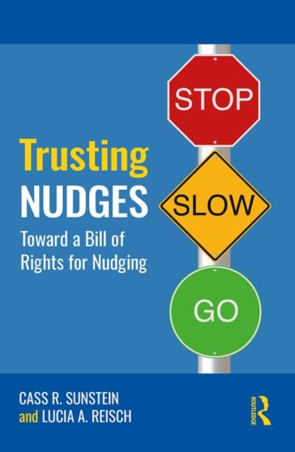 Book cover of: Trusting Nudges. By: Cass R. Sunstein