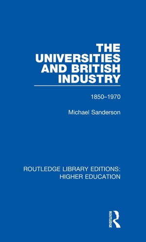 The Universities and British Industry
