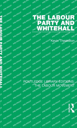 Labour Party and Whitehall