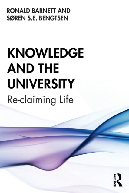 Book cover of: Knowledge and the University. By: Ronald Barnett