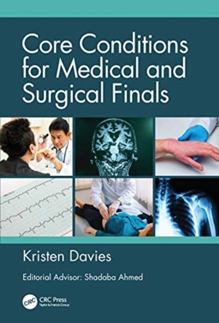 Book cover of: Core Conditions for Medical and Surgical Finals. By: Kristen Davies