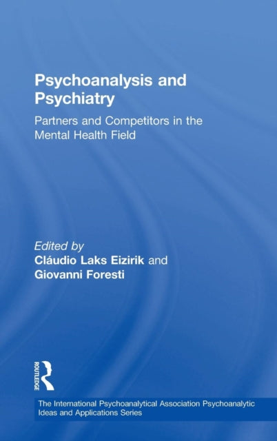 Book cover of: Psychoanalysis and Psychiatry