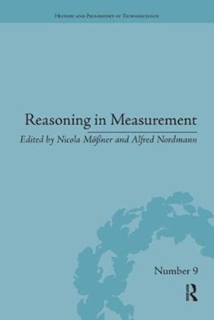 Book cover of: Reasoning in Measurement. By: Nicola Mößner