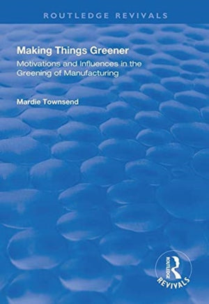 Making Things Greener