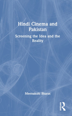 Hindi Cinema and Pakistan