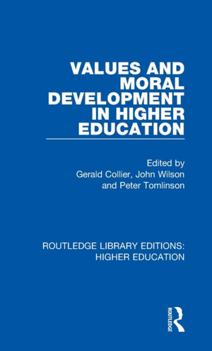 Values and Moral Development in Higher Education