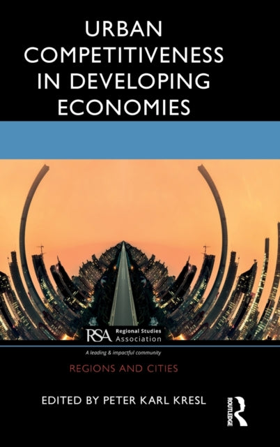 Urban Competitiveness in Developing Economies