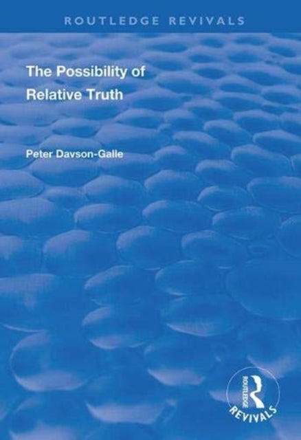Book cover of: Possibility of Relative Truth