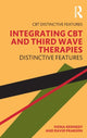 Book cover of: Integrating CBT and Third Wave Therapies. By: Fiona C. Kennedy