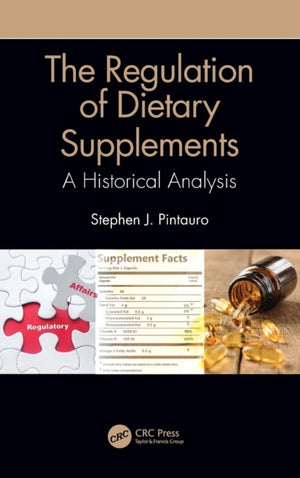 The Regulation of Dietary Supplements