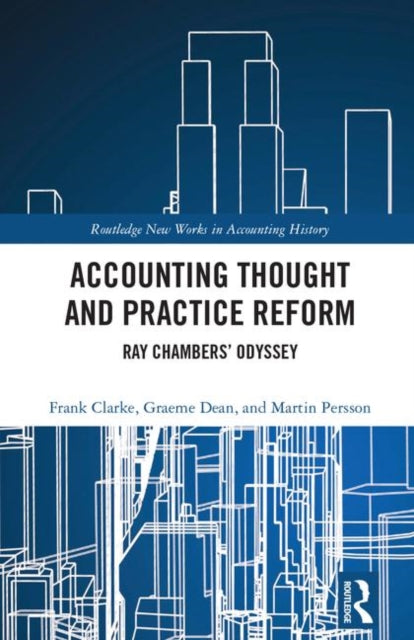 Book cover of: Accounting Thought and Practice Reform. By: Frank L. Clarke