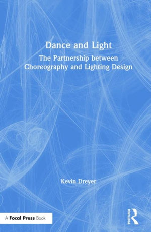 Dance and Light
