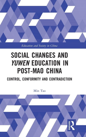 Social Changes and Yuwen Education in Post-Mao China