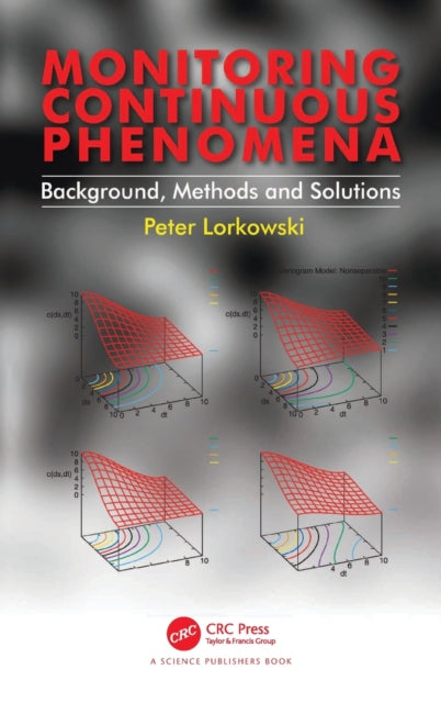 Book cover of: Monitoring Continuous Phenomena. By: Peter Lorkowski