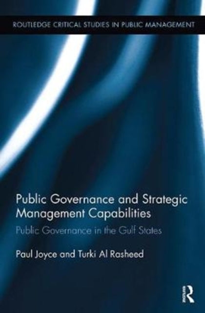Book cover of: Public Governance and Strategic Management Capabilities. By: Paul Joyce