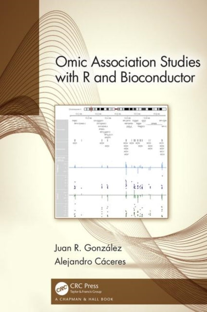 Book cover of: Omic Association Studies with R and Bioconductor. By: Juan R. González